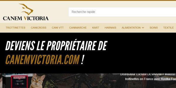Deviens le propriétaire de CANEMVICTORIA.COM ! 